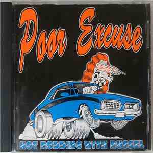 Poor Excuse - Hot Rodding With Russel