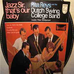 Rita Reys And The Dutch Swing College Band - Jazz Sir, That's Our Baby -1