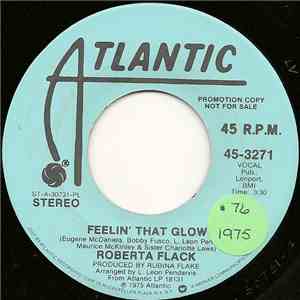 Roberta Flack - Feelin' That Glow