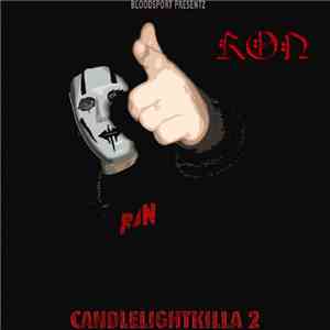 Ron - Candlelightkilla 2