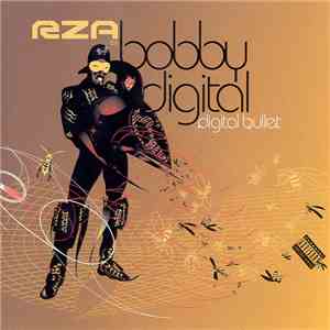 RZA as Bobby Digital - Digital Bullet