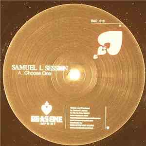 Samuel L Session - Choose EP