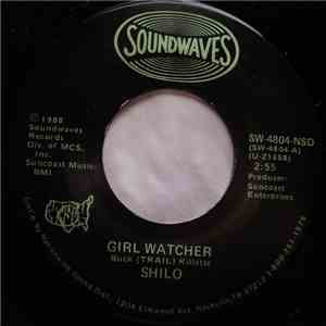Shilo  - Girl Watcher