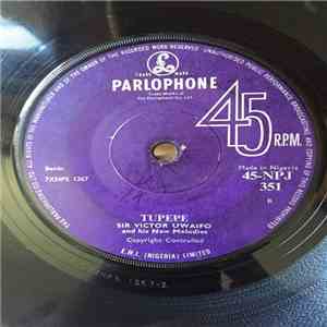 Sir Victor Uwaifo And His New Melodies - Tupepe