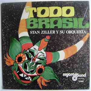 Stan Ziller Y Su Orquesta - Todo Brasil