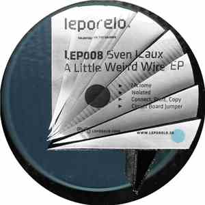 Sven Laux - A Little Weird Wire EP
