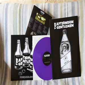 The Afternoon Gentlemen - Pissedography