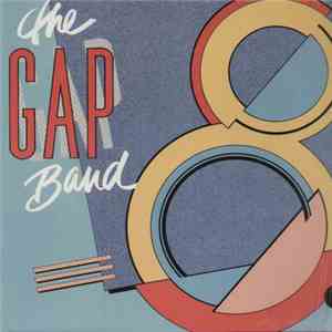 The Gap Band - Gap Band 8