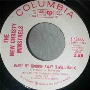 The New Christy Minstrels - Dance My Trouble Away (Zorba's Dance)