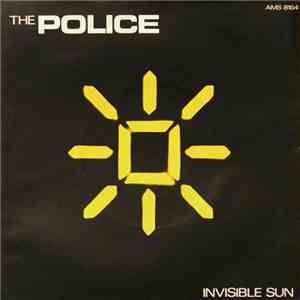 The Police - Invisible Sun