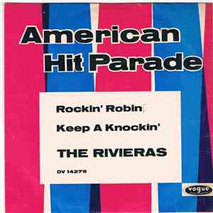 The Rivieras - Rockin' Robin Keep A Knockin'