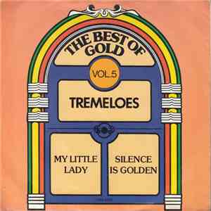 Tremeloes - My Little Lady / Silence Is Golden