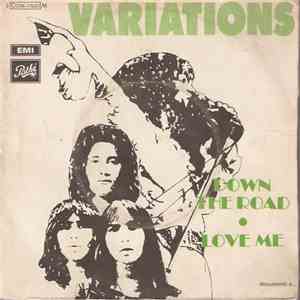 Variations - Down The Road / Love Me