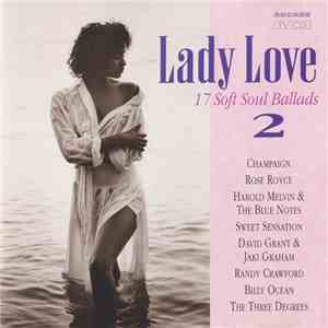 Various - Lady Love 2 - 17 Soft Soul Ballads