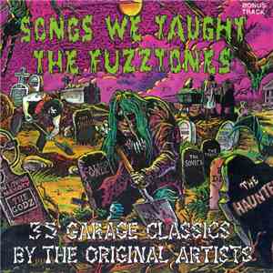Various - Songs We Taught The Fuzztones