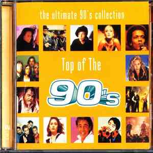 Various - The Ultimate 90's Collection - Top Of The 90's