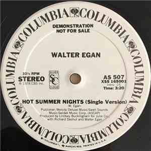 Walter Egan - Hot Summer Nights