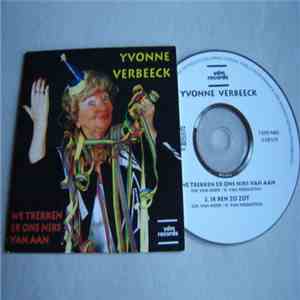 Yvonne Verbeeck - We Trekken Er Ons Niks Van Aan