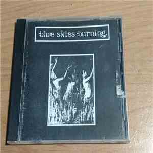 Blue Skies Burning - 1999 Demo