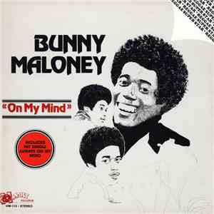 Bunny Maloney - On My Mind