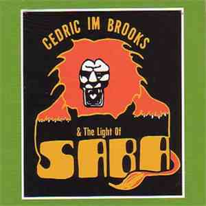 Cedric Im Brooks & The Light Of Saba - The Magical Light Of Saba