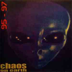 Chaos On Earth - 95 - 97