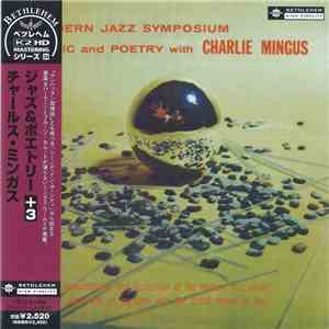 Charles Mingus - A Modern Jazz Symposium Of Music And Poetry