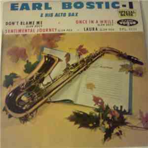 Earl Bostic - Earl Bostic & His Alto Sax - I