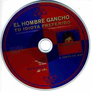El Hombre Gancho - Tu Idiota Preferido