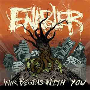 Enabler - War Begins With You
