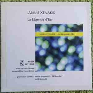Iannis Xenakis - La Legende d'Eer
