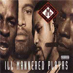 I.M.P. - Ill Mannered Playas