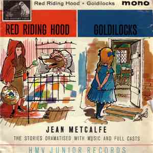 Jean Metcalfe - Red Riding Hood / Goldilocks