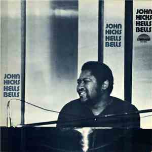 John Hicks - Hells Bells
