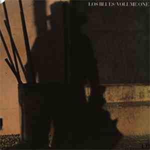 Los Blues - Los Blues Volume One