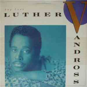 Luther Vandross - Any Love