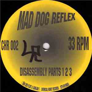 Mad Dog Reflex - Disassembly