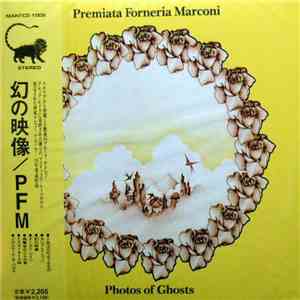 Premiata Forneria Marconi - Photos Of Ghosts