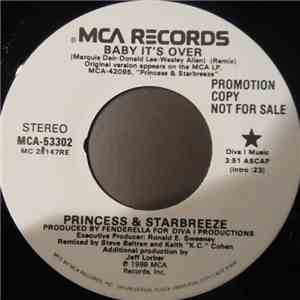 Princess & Starbreeze - Baby It's Over