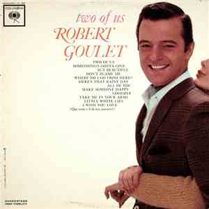 Robert Goulet - Two Of Us
