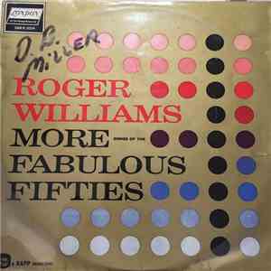 Roger Williams  - More Songs Of The Fabulous Fifties