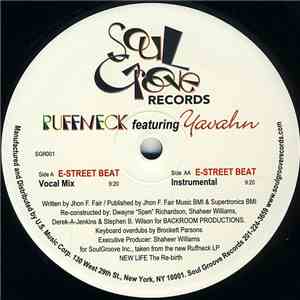 Ruffneck Featuring Yavahn - E Street Beat
