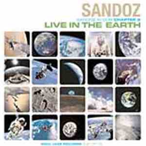 Sandoz - Live In The Earth: Sandoz In Dub, Chapter 2