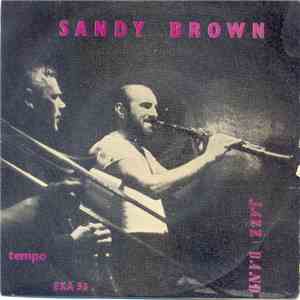 Sandy Brown  - Sandy Brown's Jazz Band