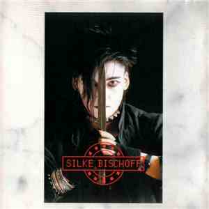 Silke Bischoff - Silke Bischoff