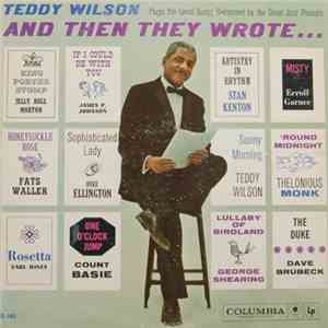 Teddy Wilson - And Then They Wrote