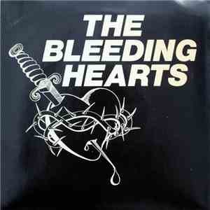 The Bleeding Hearts  - Laugh / Can You Make Me Boogie