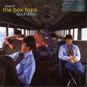 The Box Tops - Best Of The Box Tops-Soul Deep