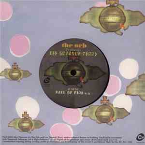 The Orb Featuring Lee Scratch Perry - Ball Of Fire