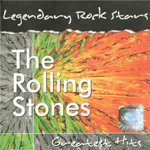 The Rolling Stones - Legendary Rock Stars Greatest Hits